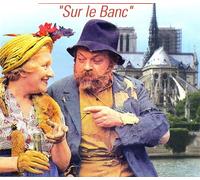 Jane Sourza & Raymond Souplex - Sur Le Banc