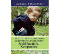 Jane Squires Di An Activity-based Approach to Developing Young Child (Tascabile)
