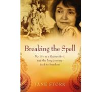 Jane Stork Breaking the Spell (Tascabile)