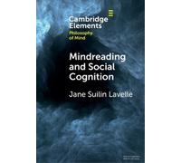 Jane Suilin Lavelle Mindreading and Social Cognition (Tascabile)