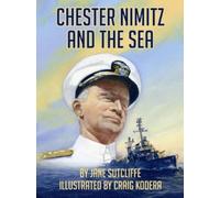 Jane Sutcliffe Chester Nimitz and the Sea (Copertina rigida)