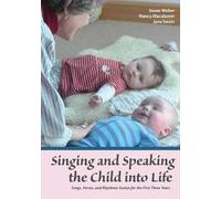 Jane Swain Susan Weber Nancy Maca Singing and Speaking the Child Int (Tascabile)