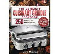 Jane Thomas The Ultimate Cuisinart Griddle Cookbook (Copertina rigida)