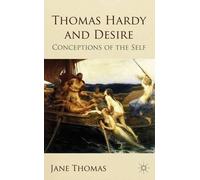 Jane Thomas Thomas Hardy and Desire (Copertina rigida)