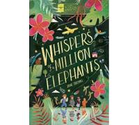 Jane Thomas Whispers of a Million Elephants (Tascabile)