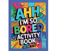 Jane Thome Journey Together Pu Ahh I'm so bored Activity Book Kids (Tascabile)