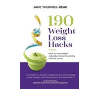 Jane Thurnell-Read 190 Weight Loss Hacks (Tascabile)