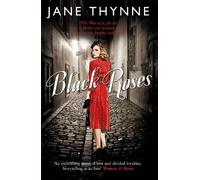Jane Thynne Black Roses (Tascabile)