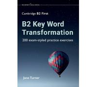 Jane Turner B2 Key Word Transformation (Tascabile)