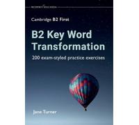 Jane Turner B2 Key Word Transformation (Tascabile)