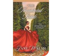 Jane Walsh The Accidental Bride (Tascabile) Spinsters of Inverley