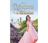 Jane Walsh The Debutante Dilemma (Tascabile)