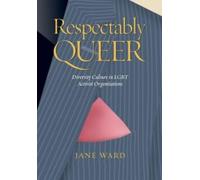 Jane Ward Respectably Queer (Tascabile)