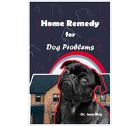 Jane Wey Home Remedy for Dog Problems (Tascabile)