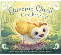 Jane Whittingham Queenie Quail Can't Keep Up (Copertina rigida)