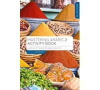 Jane Wightwick Mahmoud Gaafar Mastering Arabic 2 Activity Book (Tascabile)