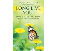 Jane Wilkens Michael Long Live You (Tascabile)