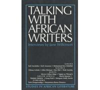 Jane Wilkinson Talking with African Writers (Tascabile)