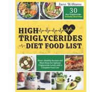 Jane Williams High Triglycerides Diet Food List (Tascabile)