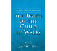Jane Williams The United Nations Convention on the Rights of the Ch (Tascabile)