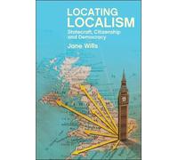 Jane Wills Locating Localism (Tascabile)