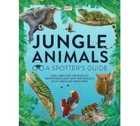 Jane Wilsher Jungle Animals: A Spotter's Guide (Copertina rigida)