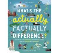Jane Wilsher What's the Actually Factually Difference? (Copertina rigida)