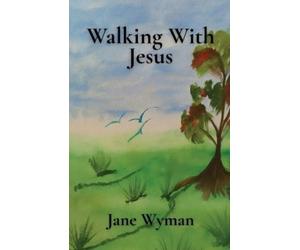 Jane Wyman Walking With Jesus (Tascabile)