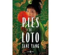 Jane Yang Pies de loto / The Lotus Shoes (Tascabile)