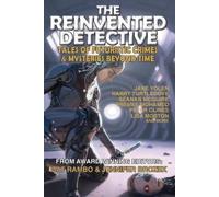 Jane Yolen Harry Turtledove Premee Mohamed Lisa The Reinvented Det (Tascabile)