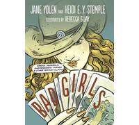Jane Yolen Heidi E. Y. Stemple Bad Girls (Tascabile)