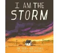 Jane Yolen Heidi E. Y. Stemple I Am the Storm (Copertina rigida)