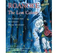 Jane Yolen Heidi E y Stemple Roanoke, the Lost Colony (Copertina rigida)