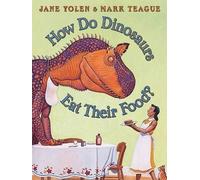Jane Yolen How Do Dinosaurs Eat Their Food? (Copertina rigida)