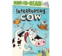 Jane Yolen Interrupting Cow (Copertina rigida) Interrupting Cow