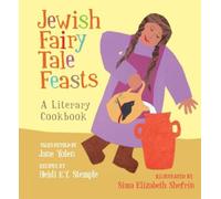 Jane Yolen Jewish Fairy Tale Feasts (Copertina rigida)
