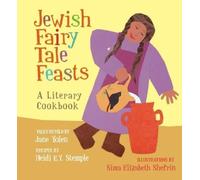 Jane Yolen Jewish Fairy Tale Feasts (Tascabile)