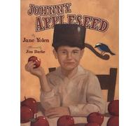 Jane Yolen Johnny Appleseed (Copertina rigida)