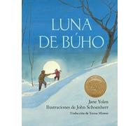 Jane Yolen Luna de búho / Owl Moon (Copertina rigida)