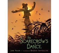 Jane Yolen The Scarecrow's Dance (Copertina rigida)