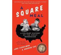 Jane Ziegelman A Square Meal: A Culinary History Of The Great Depres (Tascabile)