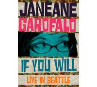 Janeane Garofalo: If You Will, Live in Seattle