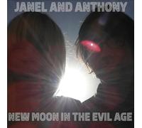 Janel and Anthony New Moon in the Evil Age (Vinyl LP) 12" Album