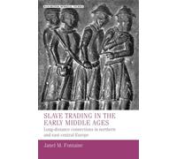 Janel M. Fontaine Slave Trading in the Early Middle Ages (Copertina rigida)