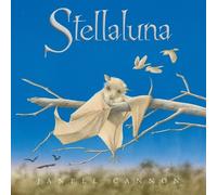 Janell Cannon Stellaluna 25th Anniversary Edition (Copertina rigida)