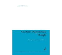 Janell Watson Guattari's Diagrammatic Thought (Tascabile)