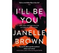 Janelle Brown I'll Be You (Tascabile)