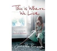 Janelle Brown This is Where We Live (Tascabile)