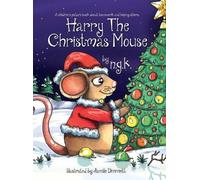 Janelle Dimmett Harry the Christmas Mouse (Copertina rigida)