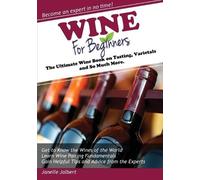 Janelle Jalbert Wine for Beginners (Tascabile)